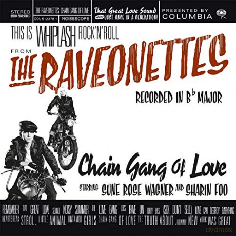 Raveonettes: Chain Gang Of Love (Coloured) [Winyl]