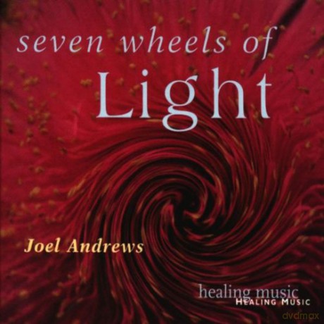 Joel Andrews: Seven Wheels of Light [CD]