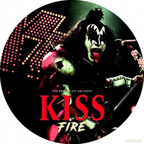 Kiss: Fire/Broadcast Archives (Picture) [Winyl]