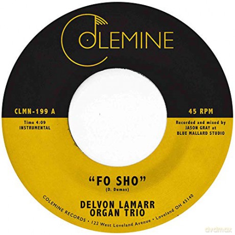 Delvon Lamarr Organ Trio: Fo Sho [Winyl]