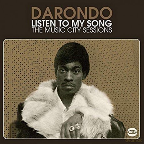 Darondo: Listen To My Song - The Music City Sessions [Winyl]