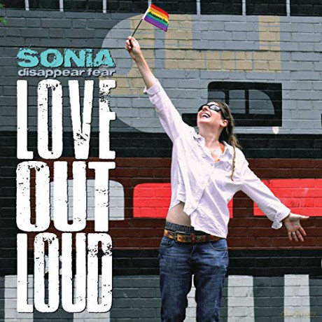 Sonia Disappear Fear: Love Out Loud [Winyl]