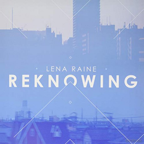 Lena Raine: Reknowing [Winyl]