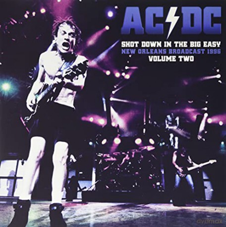 AC/DC: Shot Down In The Big Easy Vol.2 [2xWinyl]