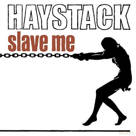Haystack: Slave Me [Winyl]