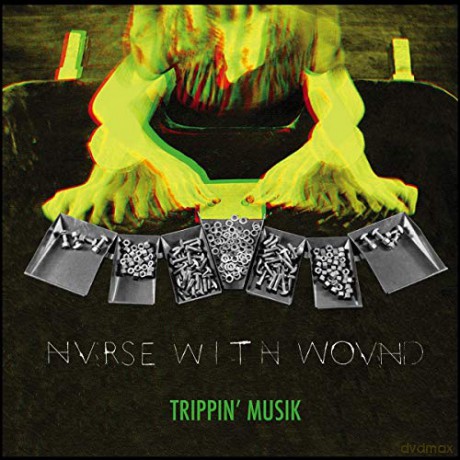 Nurse With Wound: Trippin Musik [3xWinyl]