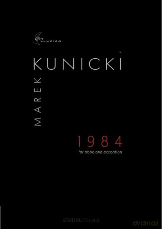 1984 na obój i akordeon - Marek Kunicki [KSIĄŻKA]