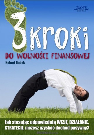 3 kroki do wolności finansowej - Hubert Dudek [AUDIOBOOK]