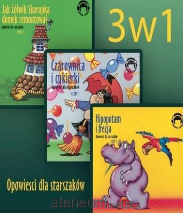 3w1 Opowieści dla starszaków [AUDIOBOOK]