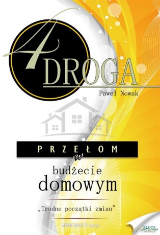4 Droga. Przełom w budżecie domowym - Paweł Nowak [AUDIOBOOK]