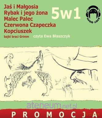 5w1 Bajki Braci GRIMM - Ewa Błaszczyk [AUDIOBOOK]