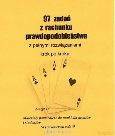 97 zadań z rachunku prawdopodobieństwa z pełnymi - Regel Wiesława [KSIĄŻKA]
