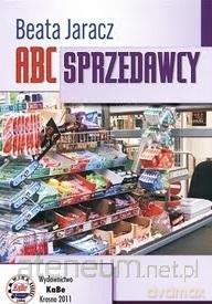 ABC sprzedawcy - Beata Jaracz [KSIĄŻKA]