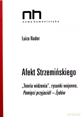 Afekt Strzemińskiego. Teoria widzenia - Muzeum Sztuki w Łodzi [KSIĄŻKA]