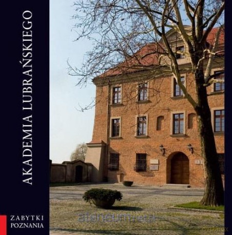Akademia Lubrańskiego [KSIĄŻKA]