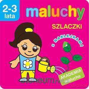 Akademia malucha - Maluchy. Szlaczki - Anna Wiśniewska [KSIĄŻKA]