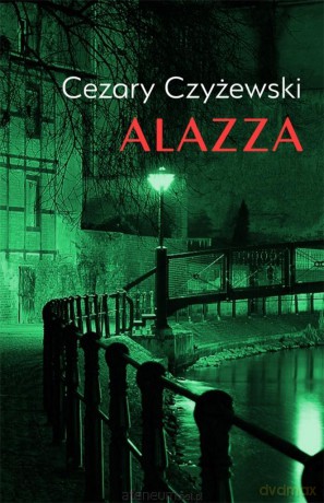 Alazza - Cezary Czyżewski [KSIĄŻKA]