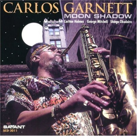 Carlos Garnett: Moon Shadow [CD]