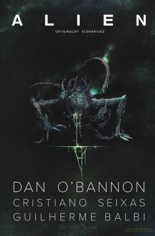 Alien - Dan Obannon, Christiano Seixa [KOMIKS]