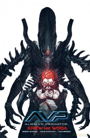 Alien vs. Predator. Krew nie Woda - Jeremy Barlow, Doug Wheatley [KOMIKS]