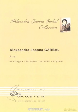 Aria - Aleksandra Joana Garbal [KSIĄŻKA]