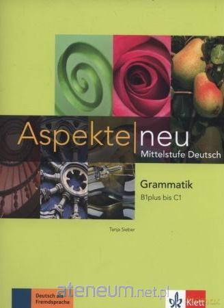 Aspekte Neu B1-C1 Gramatyka [KSIĄŻKA]