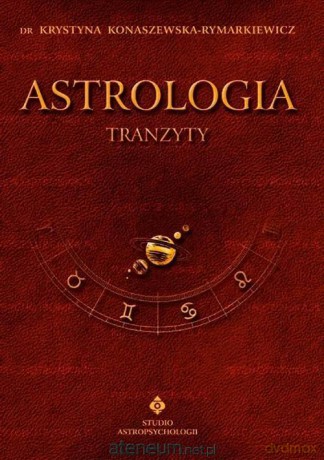 Astrologia tranzyty (Tom 3) - Krystyna Konaszewska-Rymarkiewicz [KSIĄŻKA]