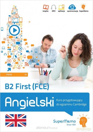 B2 First (FCE). Kurs przyg. do egz. Cambridge - Paweł Topol [KSIĄŻKA]