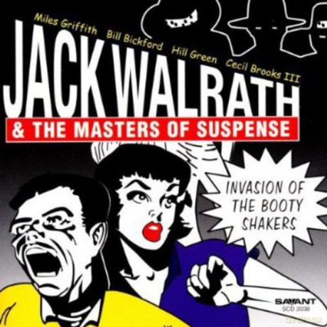 Jack Walrath: The Masters Of Suspense - Invasion Of the Booty Shakers [CD]