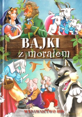 Bajki z morałem [KSIĄŻKA]