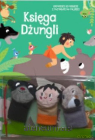 Bajki z pacynkami. Księga dżungli [KSIĄŻKA]