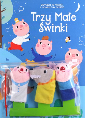 Bajki z pacynkami. Świnki trzy [KSIĄŻKA]