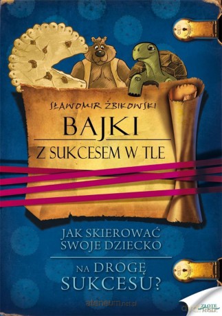 Bajki z sukcesem w tle - Sławomir Żbikowski [AUDIOBOOK]
