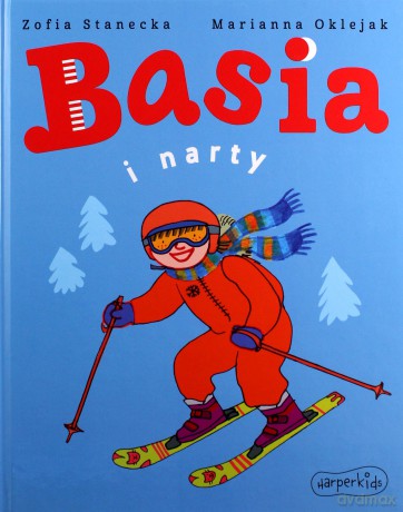 Basia i narty - Zofia Stanecka [KSIĄŻKA]