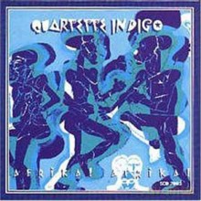 Quartette Indigo: Afrika! Afrika! [CD]