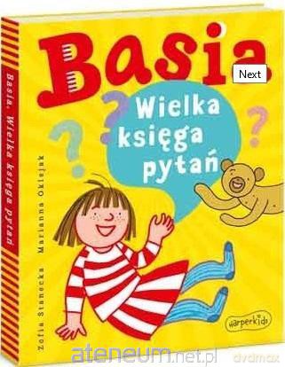 Basia. Wielka księga pytań - Zofia Stanecka [KSIĄŻKA]