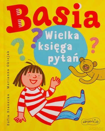 Basia. Wielka księga pytań - Zofia Stanecka [KSIĄŻKA]