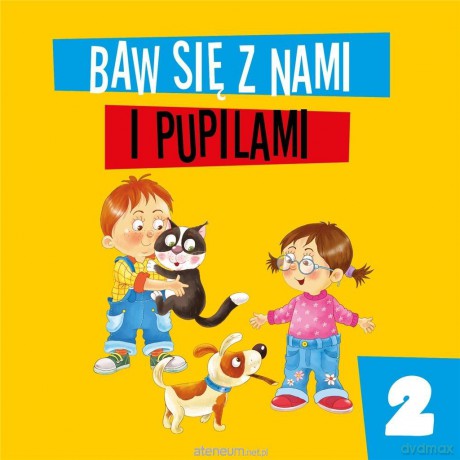 Baw się z nami i pupilami cz.2 [KSIĄŻKA]