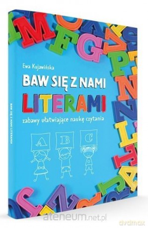 Baw się z nami literami - Ewa Kujawińska [KSIĄŻKA]