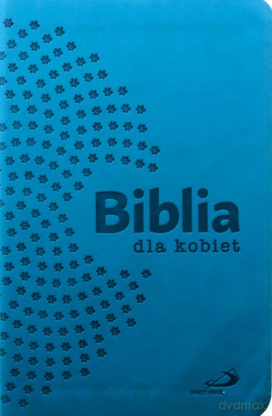 Biblia dla kobiet turkusowa [KSIĄŻKA]