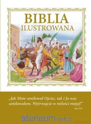 Biblia Ilustrowana [KSIĄŻKA]
