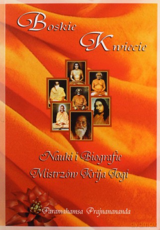 Boskie kwiecie - Paramahamsa Prajnanananda [KSIĄŻKA]