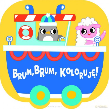 Brum, brum, koloruję! - Statek [KSIĄŻKA]