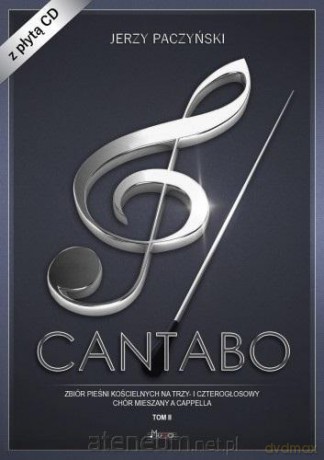 Cantabo (Tom 2) Zbiór pieśni chóralnych [KSIĄŻKA]