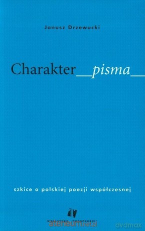 Charakter pisma - Janusz Drzewucki [KSIĄŻKA]