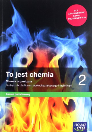 Chemia LO 2 To jest chemia Podręcznik Zakres podstawowy - Romuald Hassa, Aleksandra Mrzigod, Janusz Mrzigod [KSIĄŻKA]