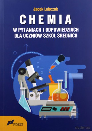 Chemia w pytaniach i odpowiedziach - Jacek Lubczak [KSIĄŻKA]