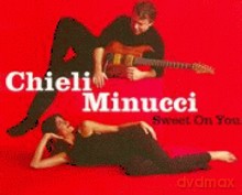 Chieli Minucci: Sweet On You [CD]