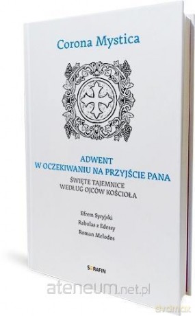 Corona Mystica. Adwent. W oczekiwaniu na przyjście [KSIĄŻKA]