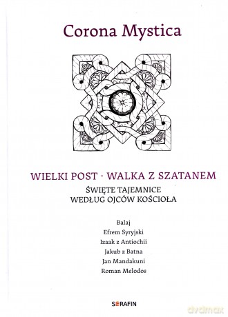 Corona Mystica. Wielki Post - Walka z szatanem [KSIĄŻKA]